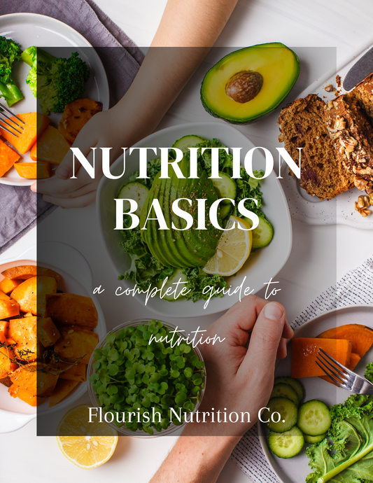 Nutrition Basics: A Complete Guide to Nutrition